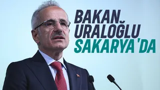 Bakan Uraloğlu Sakarya'da konuştu