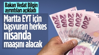 Bakan Vedat Bilgin, EYT'lilerin ilk maaşlarını ne zaman alacağını açıkladı