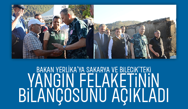 Bakan Yerlikaya orman yangınından zarar gören köylerde inceleme yaptı