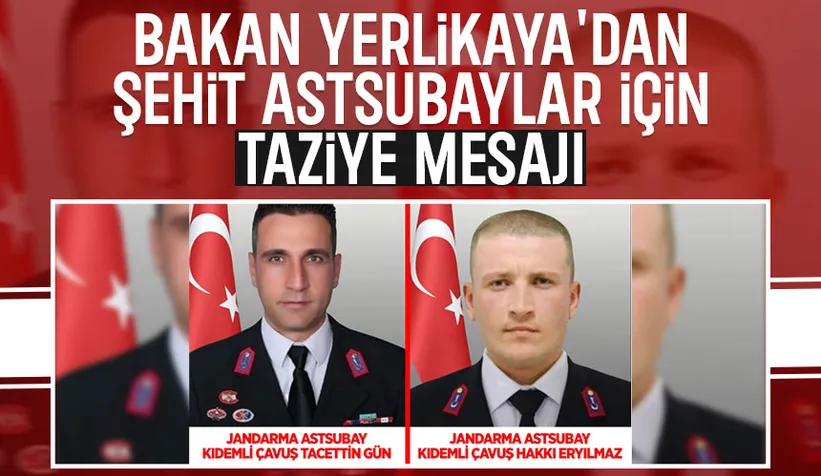 Bakan Yerlikaya şehit astsubaylar için taziye mesajı