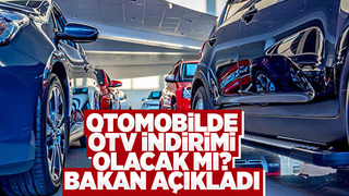 Bakandan ÖTV indirimi açıklaması