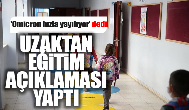 Bakandan uzaktan eğitim açıklaması