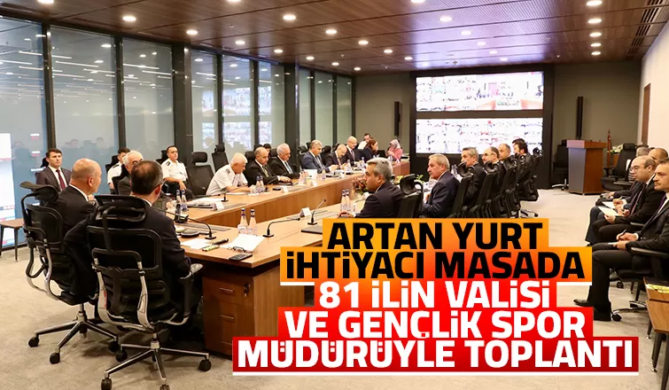 Bakanlar yurt ihtiyacını masaya yatırdı