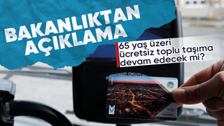 Bakanlıktan 65 yaş üzeri ücretsiz toplu taşıma açıklaması