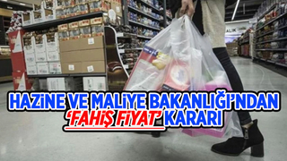 Bakanlıktan fahiş fiyat kararı