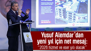 Başkan Alemdar: 2026 hizmet ve eser yılı olacak