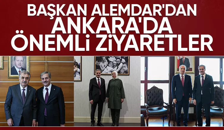 Başkan Alemdar Ankara'da