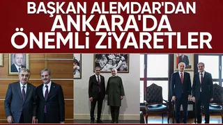 Başkan Alemdar Ankara'da