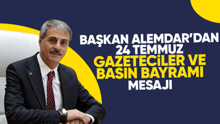 Başkan Alemdar'dan Basın Bayramı mesajı