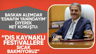 Başkan Alemdar o festivallerle ilgili konuştu