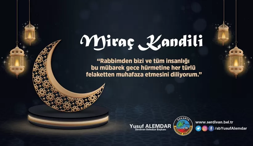 Başkan Alemdar’dan Miraç Kandili mesajı