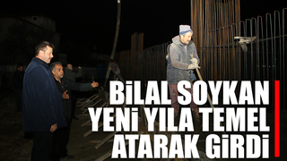 Başkan Bilal Soykan, yeni yıla temel atarak girdi