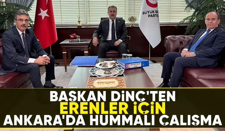 Başkan Dinç'ten Destici'ye ziyaret