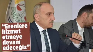 Başkan Kılıç  Erenlere hizmet etmeye devam edeceğiz
