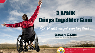 Başkan Özen’den Dünya Engelliler Günü mesajı