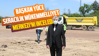 Başkan Yüce Akyazı'da inceleme yaptı