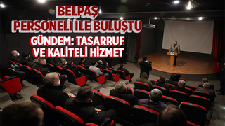 Başkan Yüce Belpaş personeli ile buluştu