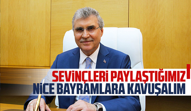 Başkan Yüce'dan bayram mesajı