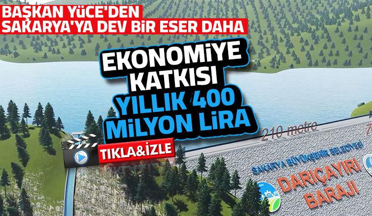 Başkan Yüce Darıçayırı Barajı’nın proje görüntüsünü paylaştı