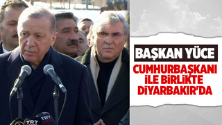 Başkan Yüce, Diyarbakır'da Cumhurbaşkanı'na eşlik etti