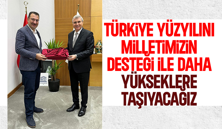 Başkan Yüce ile Genel Başkan Yardımcısı Yavuz, bir araya geldi