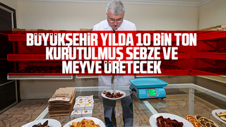 Başkan Yüce, Meyve-Sebze Kurutma Tesisini inceledi