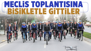 Başkan Yüce ve meclis üyeleri meclise bisikletle gittiler