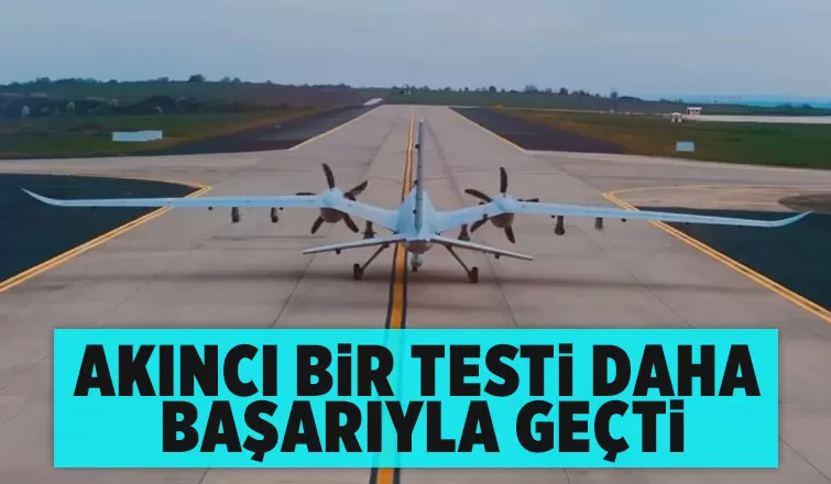 Bayraktar AKINCI, MAM-T ve MAM-L atış testini başarıyla gerçekleştirdi