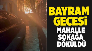 Bayram gecesi yangın: mahalle sokağa döküldü