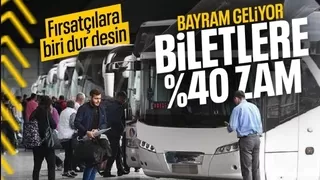 Bayram öncesi otobüs bileti fiyatları arttı