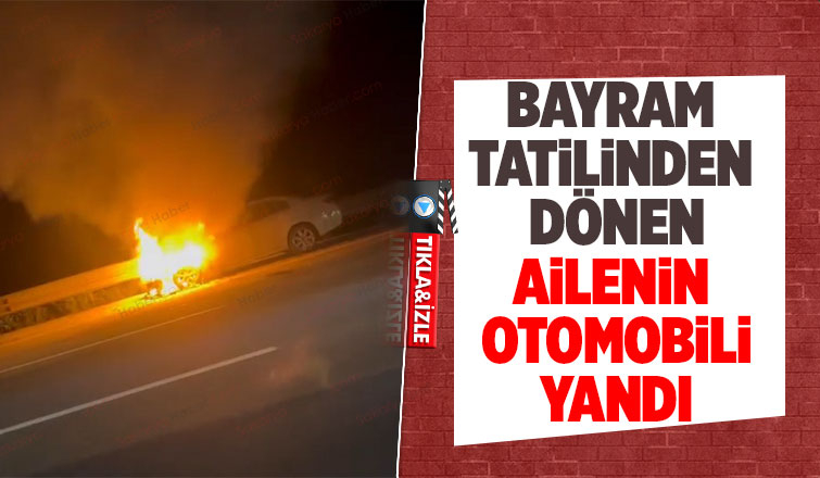 Bayram tatilinden dönerken kabusu yaşadılar