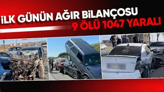 Bayram tatilinin ilk gününde 651 kaza yaşandı, 9 kişi hayatını kaybetti