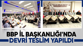 BBP Sakarya İl Başkanlığı'nda devir teslim töreni