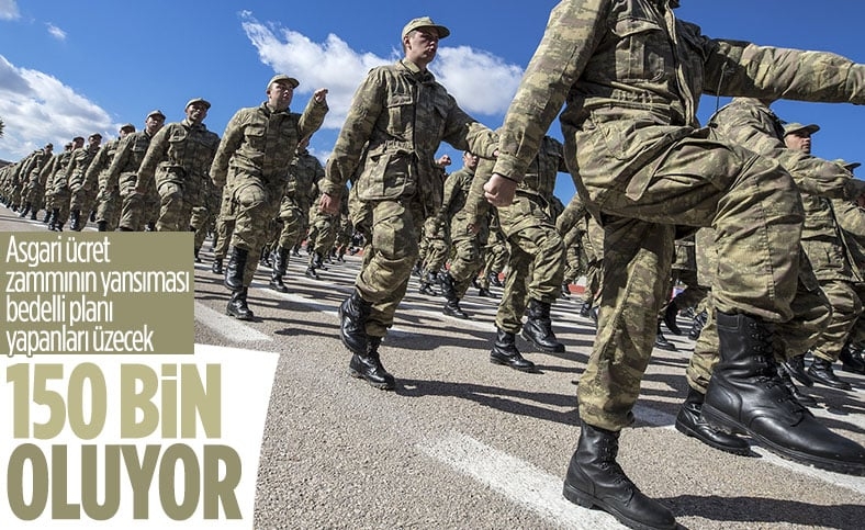 Bedelli askerlik ücreti 150 bin liranın üzerine çıkacak