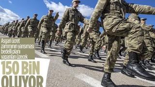 Bedelli askerlik ücreti 150 bin liranın üzerine çıkacak