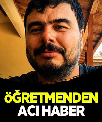 Beden eğitimi öğretmeninden acı haber