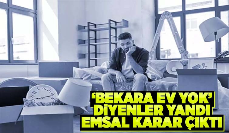 Bekara ev yok diyenler şimdi yandı