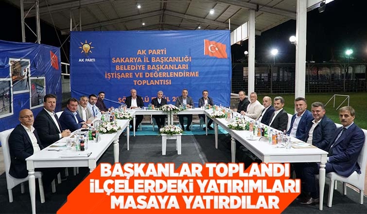 Belediye Başkanları toplandı