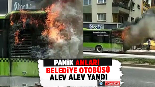 Belediye otobüsü alev alev yandı