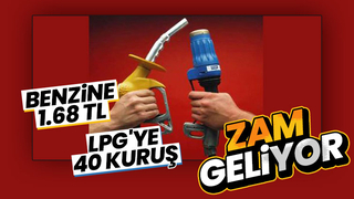 Benzin ve LPG’ye bir zam daha geliyor