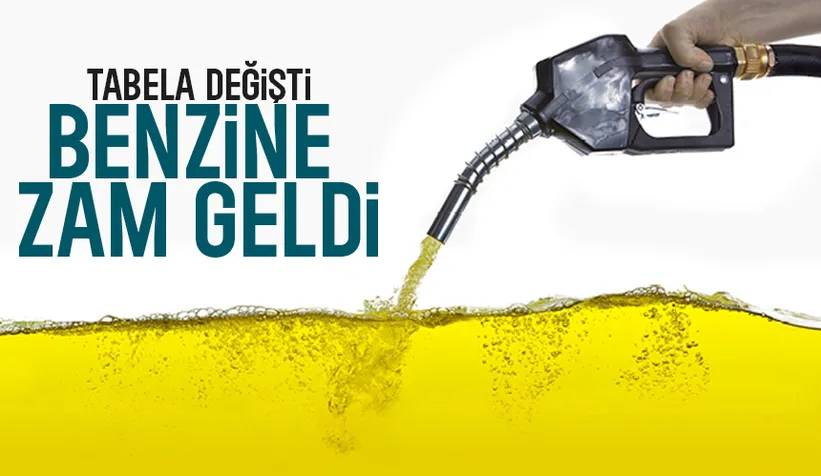 Benzine zam geldi