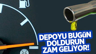 Benzine zam geliyor