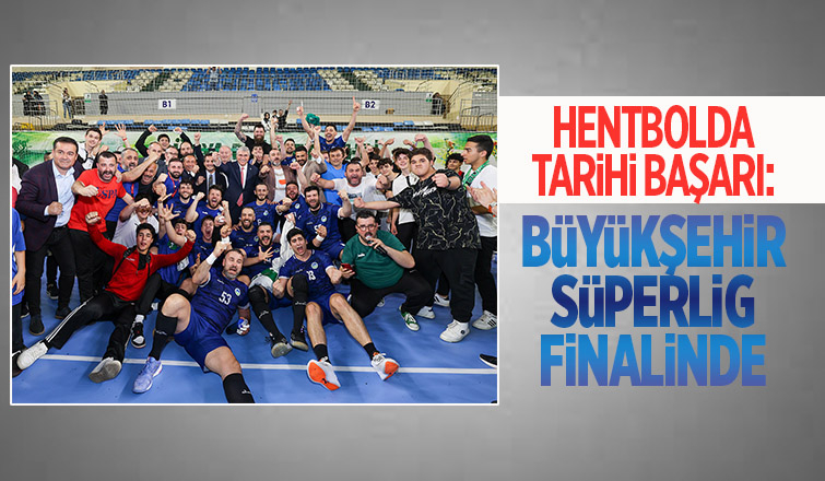 Beşiktaş’ı 36-33 yenen Büyükşehir adını finale yazdırdı