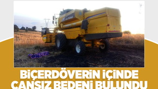  Biçerdöverin içinde ölü bulundu