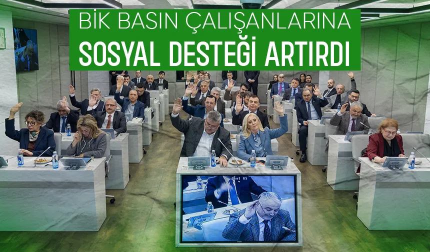 BİK Genel Kurulu'ndan basının desteklenmesine yönelik düzenlemeler