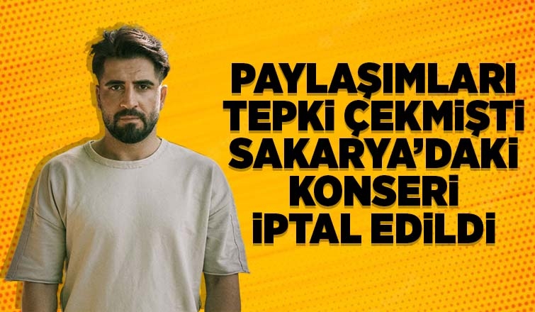 Bilal Hancı'nın konseri paylaşımları nedeniyle iptal edildi