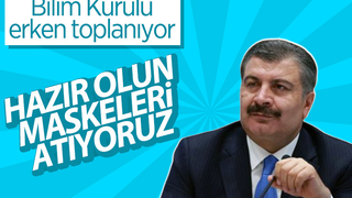 Bilim Kurulu toplantısı Salı gününe alındı