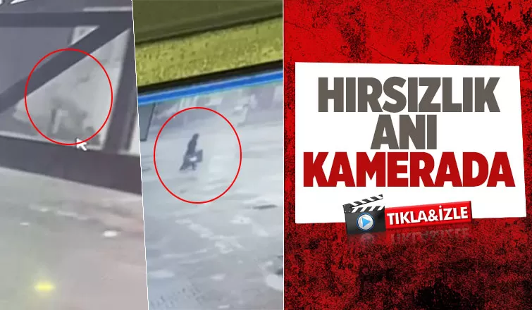 Bina önündeki eşyaları böyle çaldı
