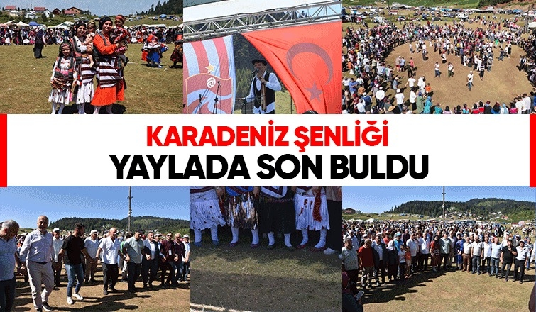 Binlerce vatandaş 3 günlük şenlikte doyasıya eğlendi