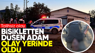 Bisikletten düşen adam öldü 